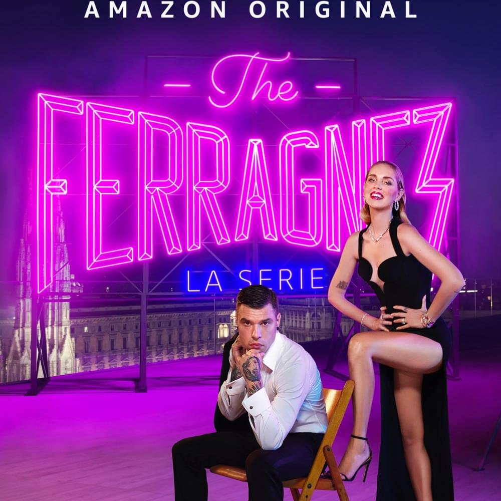 Cover della canzone 'The Ferragnez: La serie - Sigla ufficiale' di Fedez ft. Chiara Ferragni