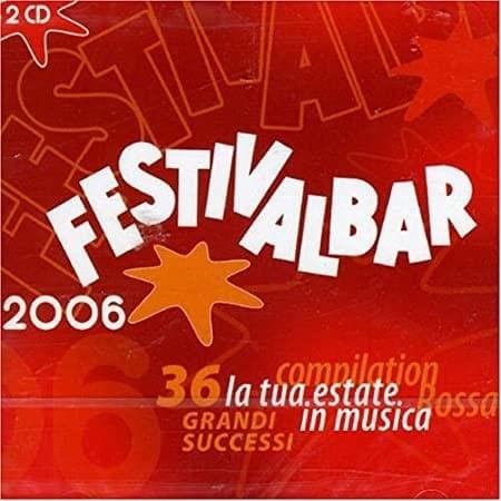 Cover dell'album 'Festivalbar 2006 - Rossa'