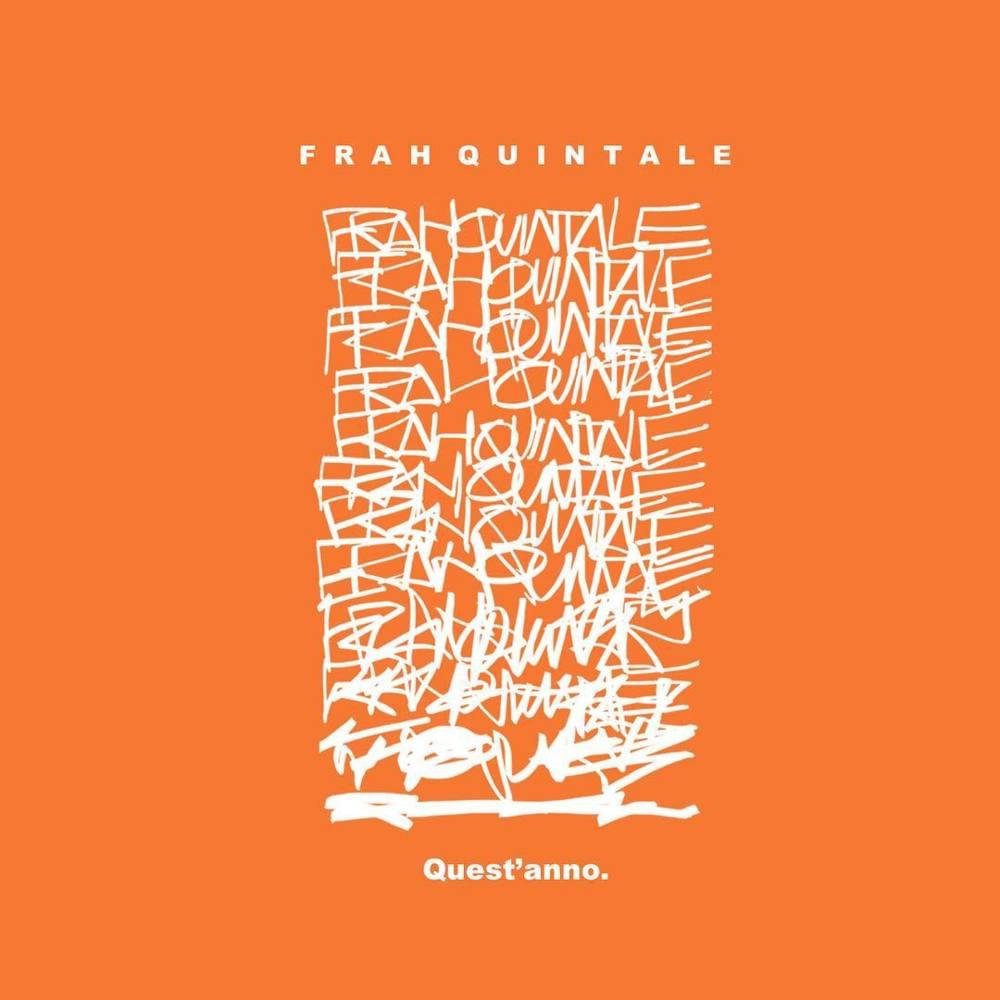 Cover della canzone 'Quest’anno' di Frah Quintale