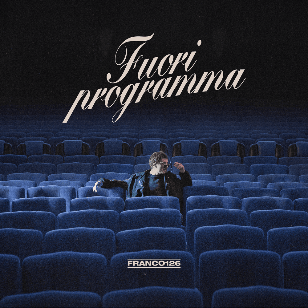 Cover della canzone 'Fuoriprogramma' di Franco126