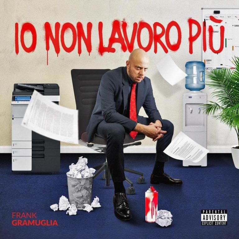 Cover della canzone 'Io non lavoro più' di Frank Gramuglia