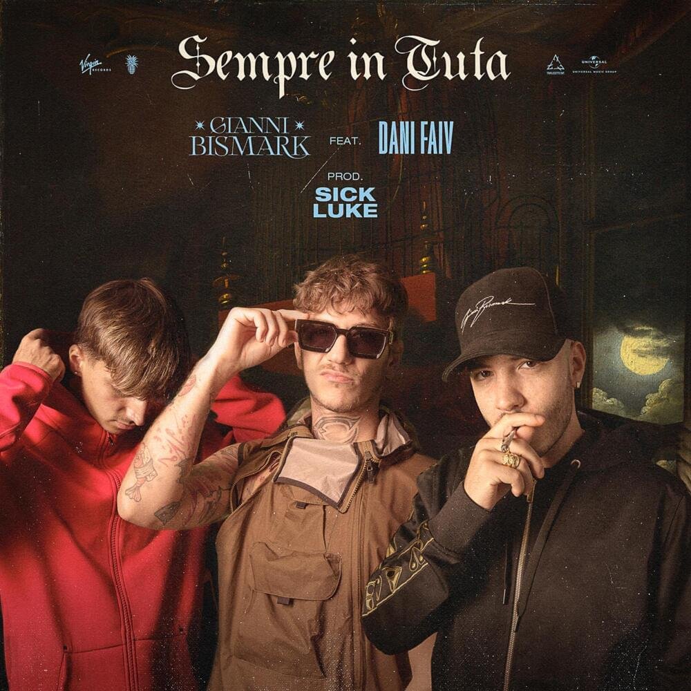 Cover della canzone 'Sempre In Tuta' di Gianni Bismark ft. Dani Faiv