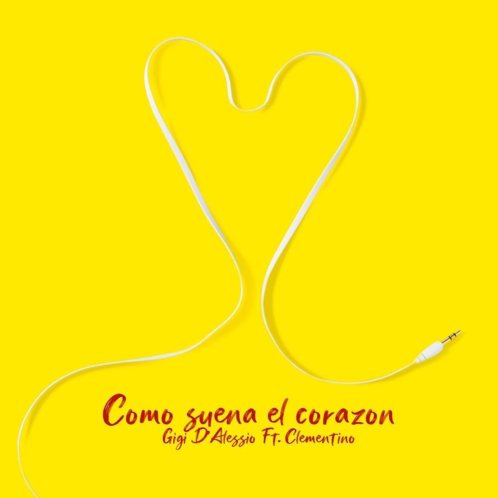 Cover della canzone 'Como suena el corazón (Remix)' di Gigi D’Alessio ft. Clementino