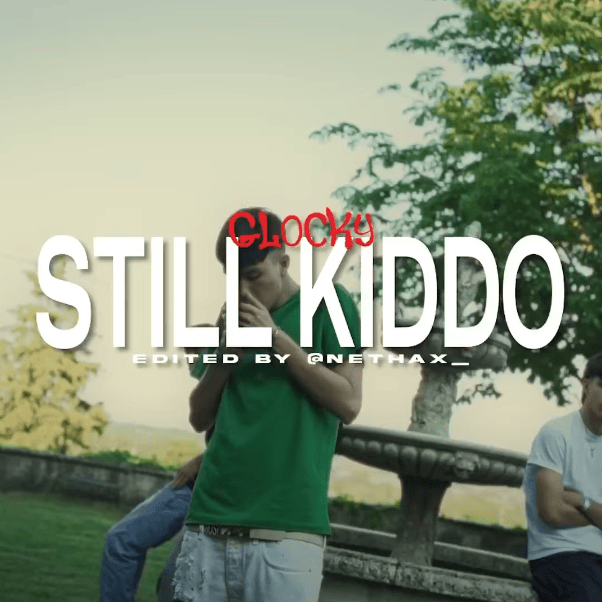 Cover della canzone 'Still Kiddo' di Glocky
