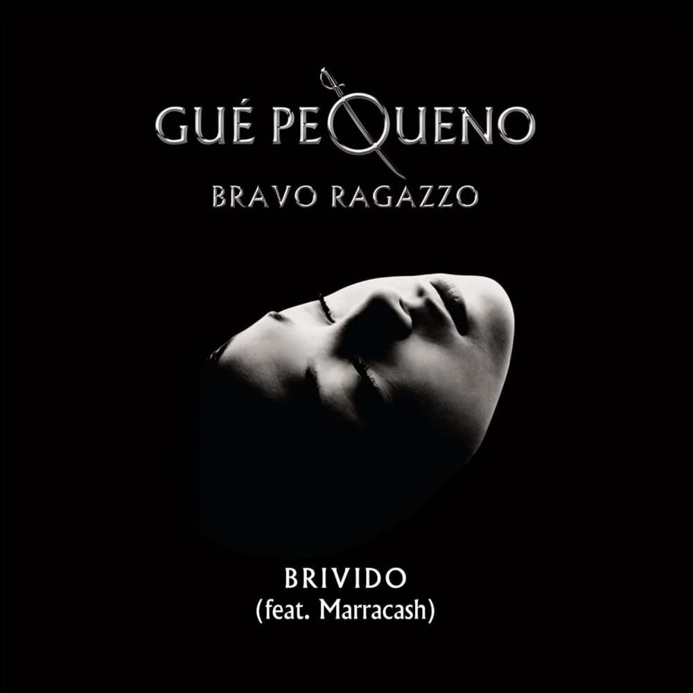 Cover della canzone 'Brivido' di Guè ft. Marracash