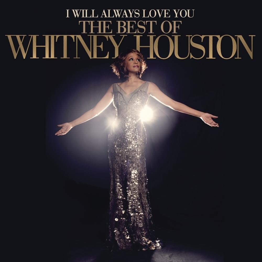 Cover dell'album 'I Will Always Love You: The Best Of Whitney Houston (2021 Version)'