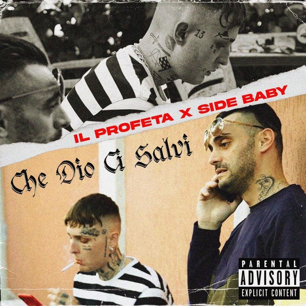 Cover della canzone 'Che Dio Ci Salvi' di Il Profeta ft. Side Baby