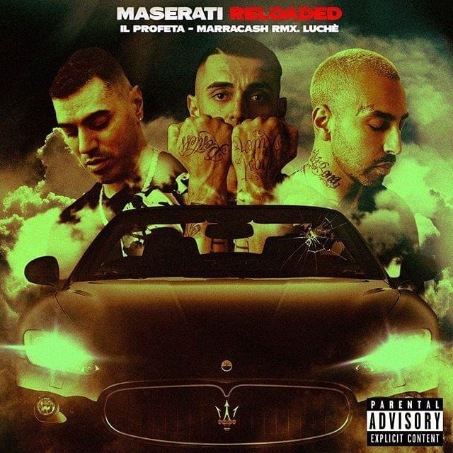 Cover della canzone 'Maserati [Reloaded]' di Il Profeta ft. Luchè, Marracash