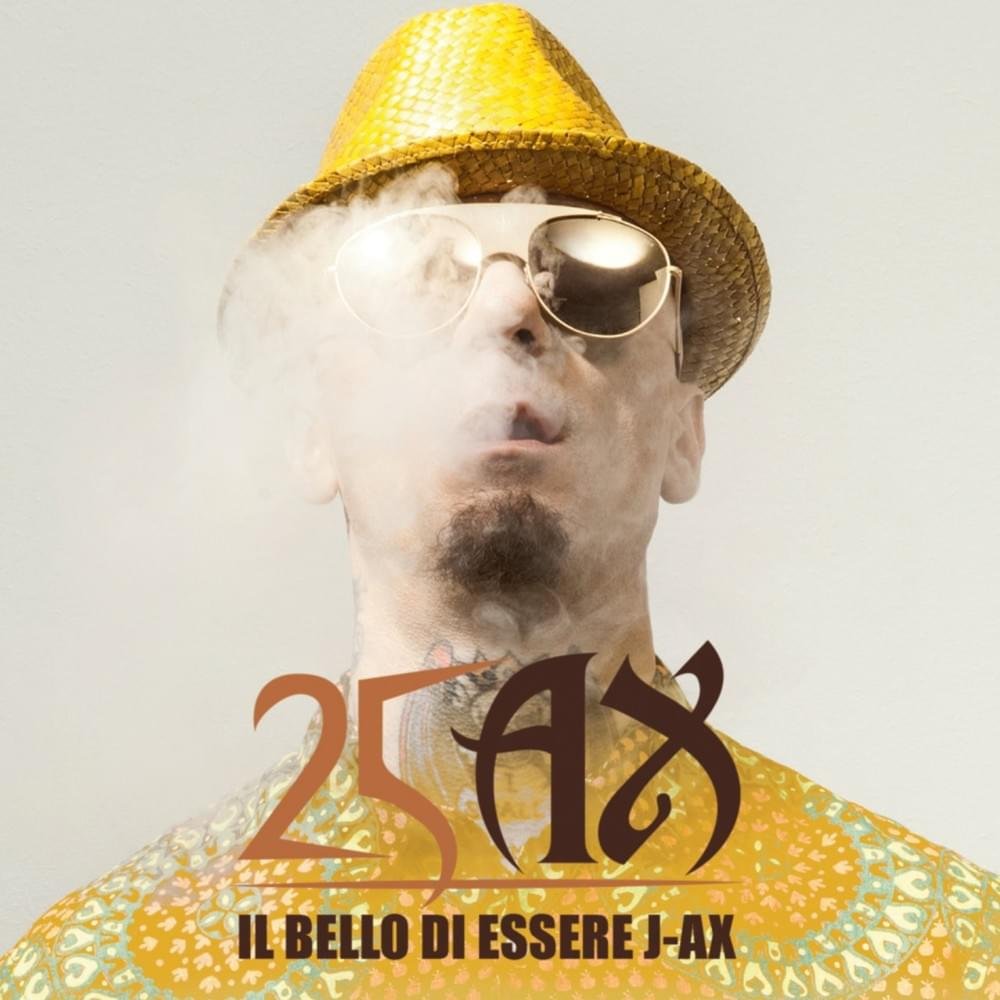 Cover dell'album '25 Ax - Il bello di essere J-Ax' di J-Ax