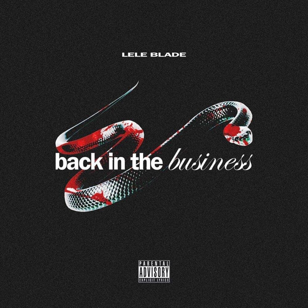 Cover della canzone 'Back In The Business' di Lele Blade