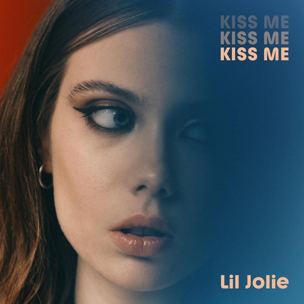 Cover della canzone 'KISS ME' di Lil Jolie