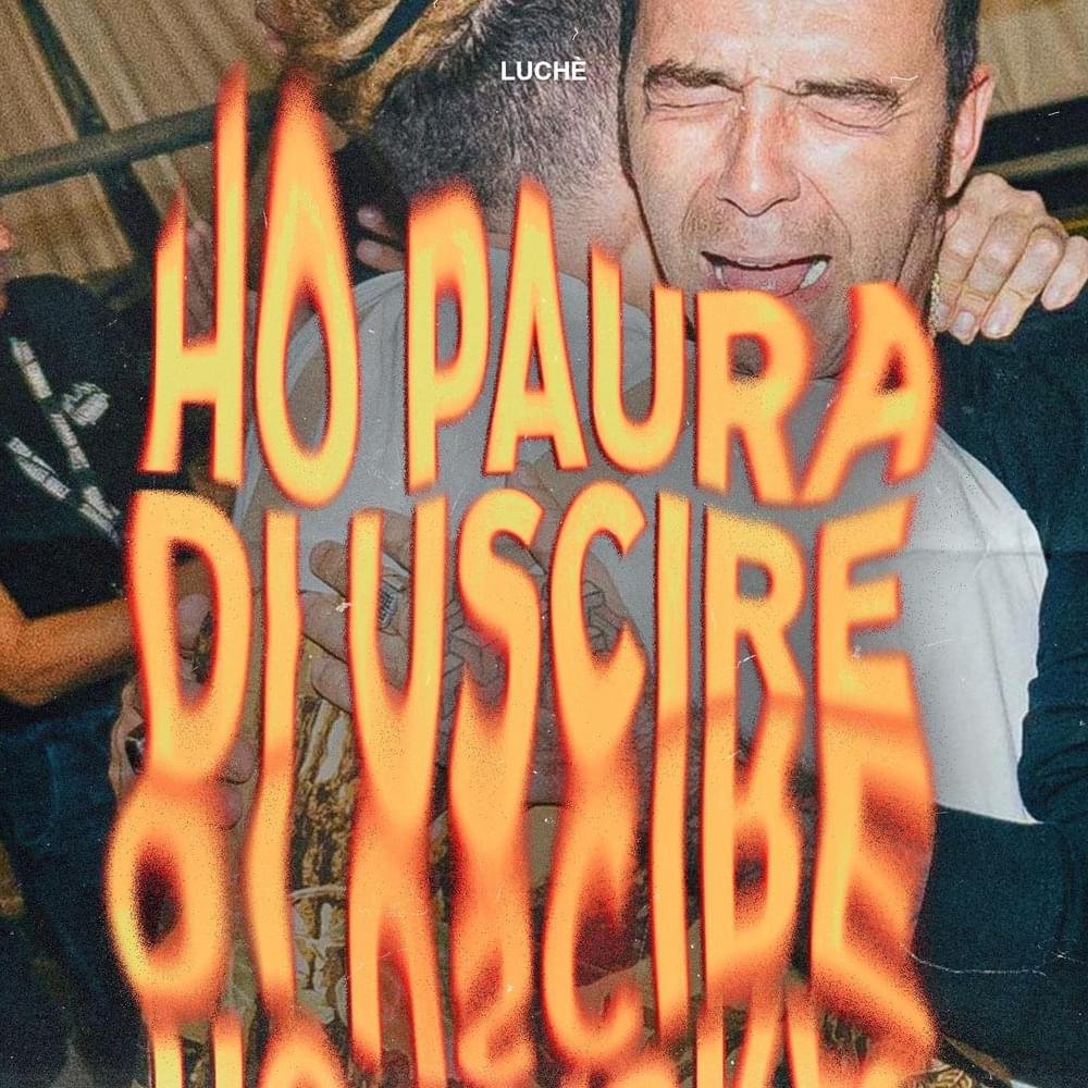 Cover della canzone 'HO PAURA DI USCIRE' di Luchè