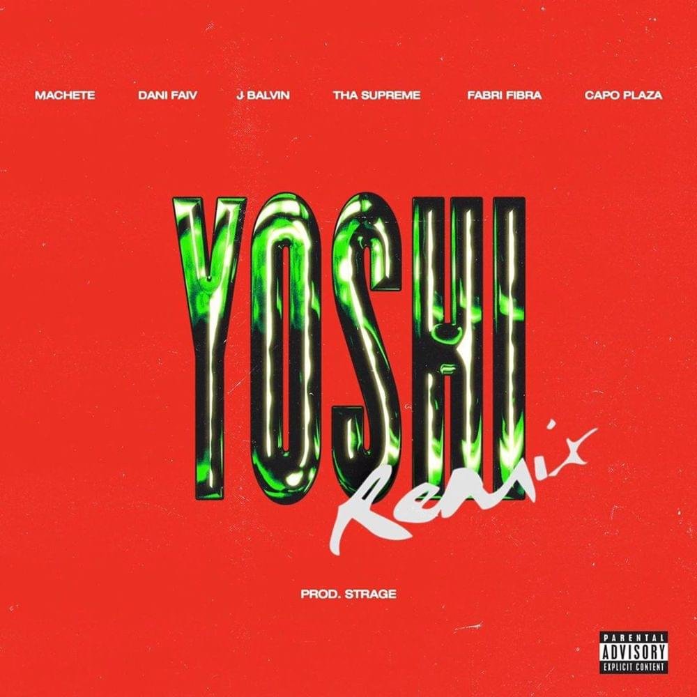 Cover della canzone 'YOSHI Remix' di Machete ft. Capo Plaza, Dani Faiv, Fabri Fibra, J Balvin, thasup