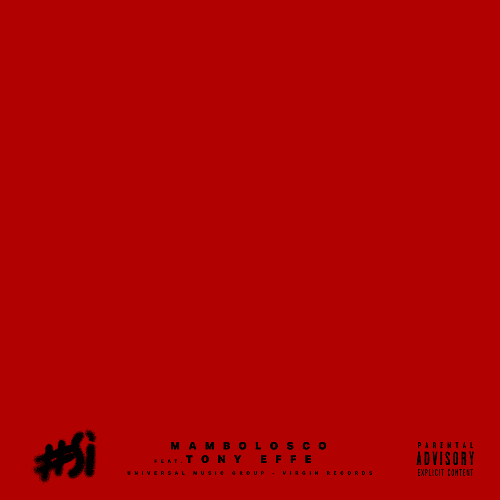 Cover della canzone '#SI' di MamboLosco ft. Tony Effe