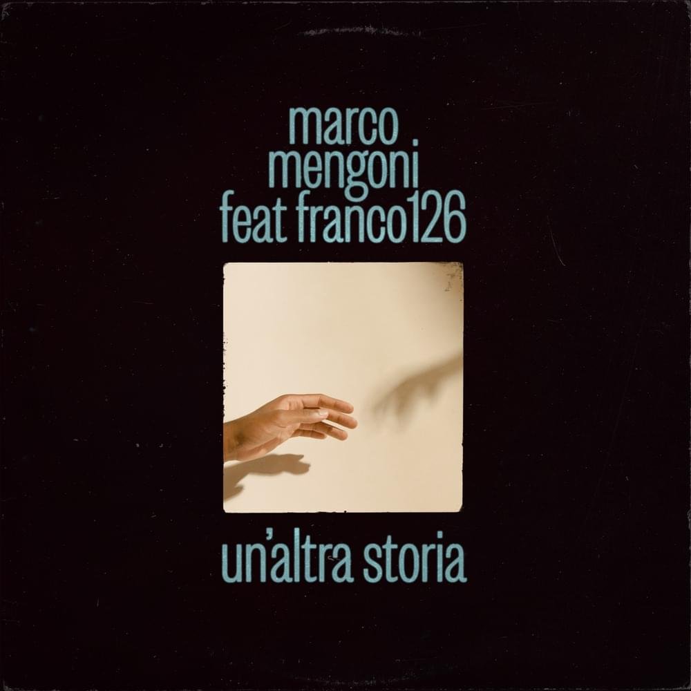 Cover della canzone 'Un’altra storia Rmx' di Marco Mengoni ft. Franco126