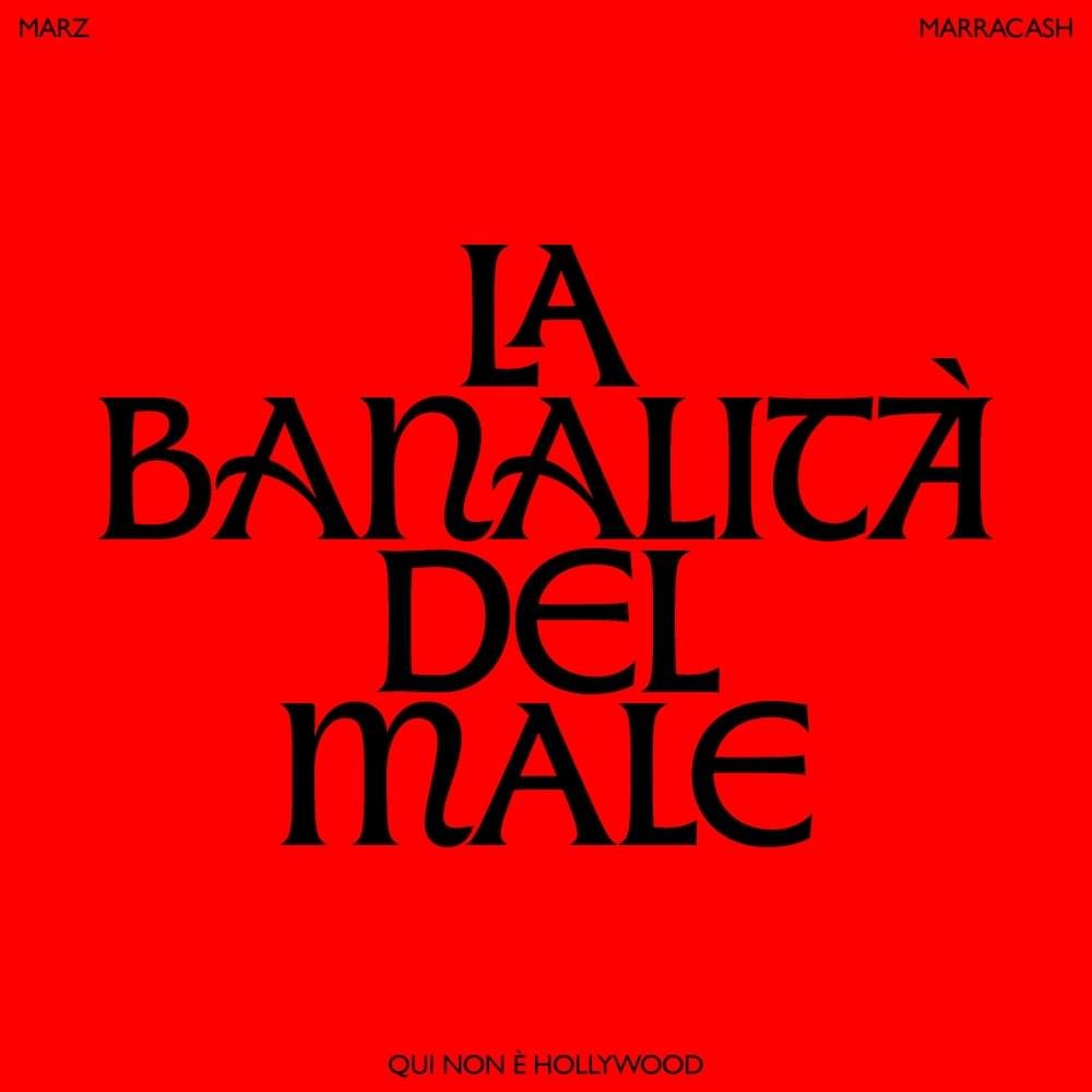 Cover della canzone 'LA BANALITÀ DEL MALE' di Marracash