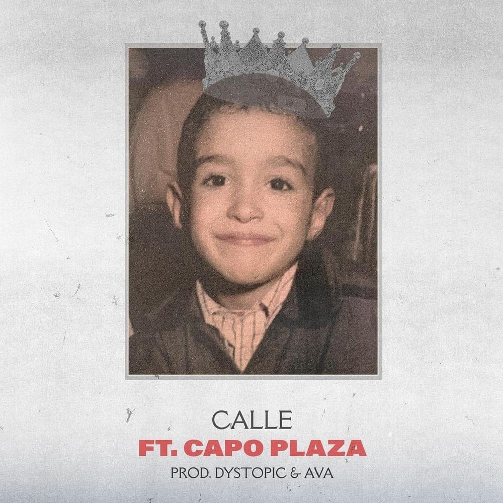 Cover della canzone 'Calle' di Neima Ezza ft. Capo Plaza