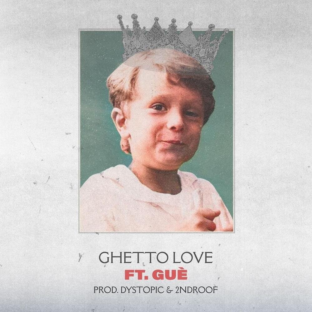 Cover della canzone 'Ghetto love' di Neima Ezza ft. Guè