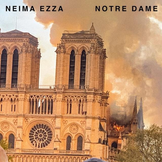 Cover della canzone 'Notre Dame' di Neima Ezza