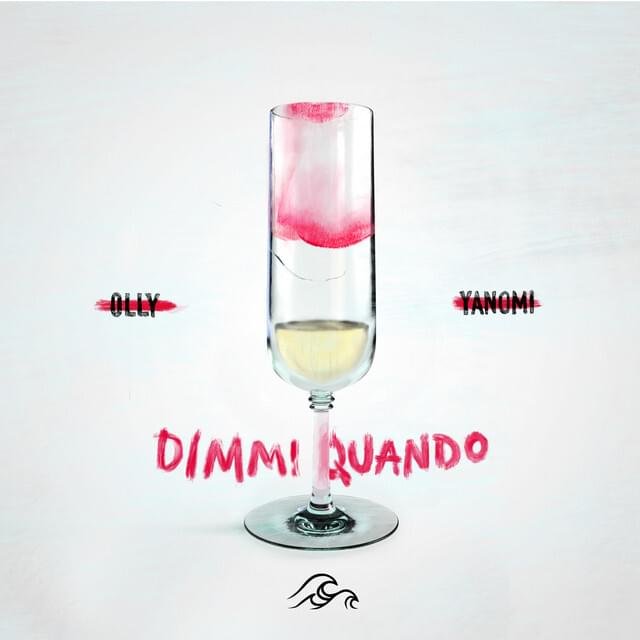 Cover della canzone 'Dimmi quando' di Olly ft. Eames, Yanomi