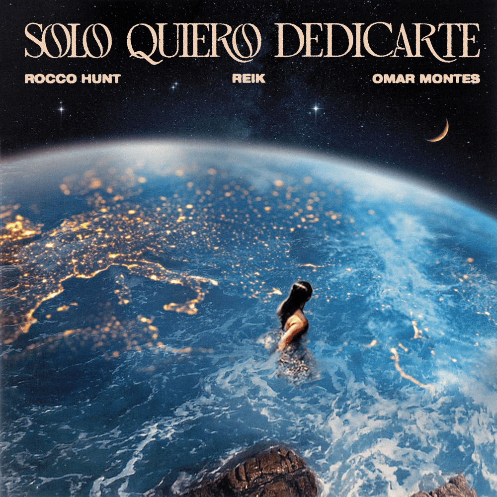 Cover della canzone 'Solo quiero dedicarte' di Omar Montes, Reik, Rocco Hunt