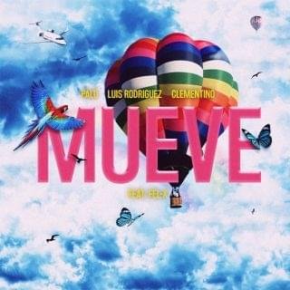 Cover della canzone 'Mueve' di Palù ft. Clementino, Luis Rodriguez