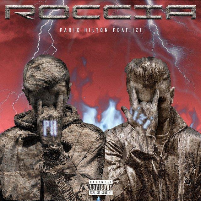 Cover della canzone 'Roccia' di Parix Hilton ft. Izi