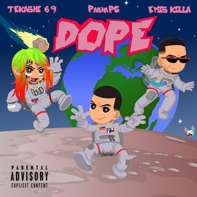 Cover della canzone 'Dope (Remix)' di PashaPG ft. 6ix9ine, Emis Killa