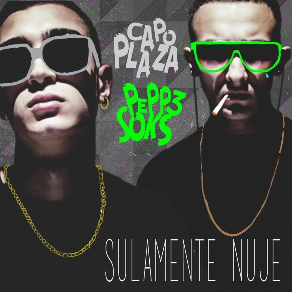 Cover dell'album 'Sulamente Nuje' di Peppe Soks, Capo Plaza