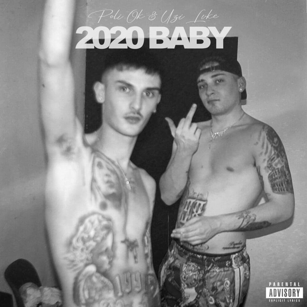 Cover della canzone '2020 Baby' di Poli Ok, Uzi Lvke