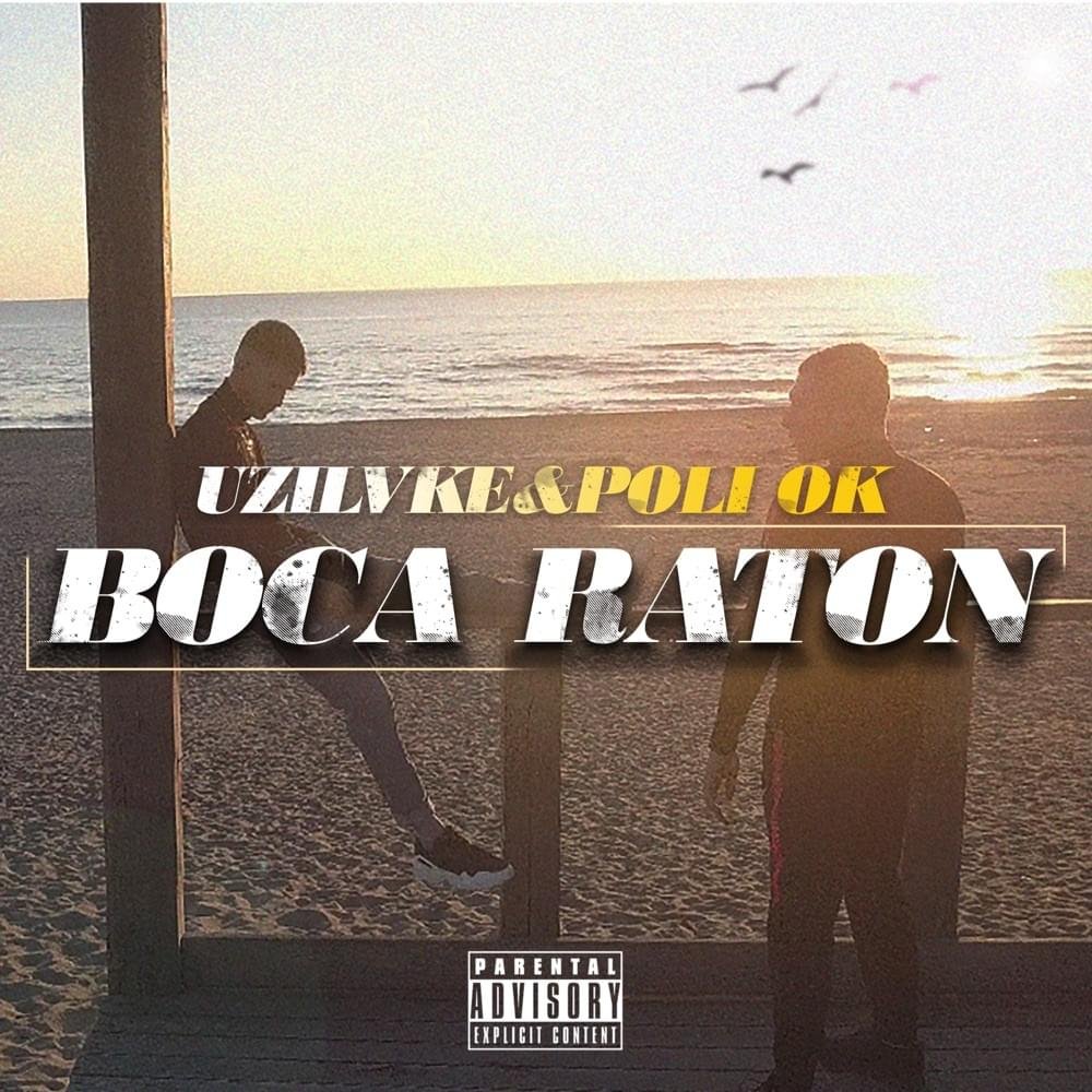 Cover della canzone 'Boca Raton' di Poli Ok, Uzi Lvke