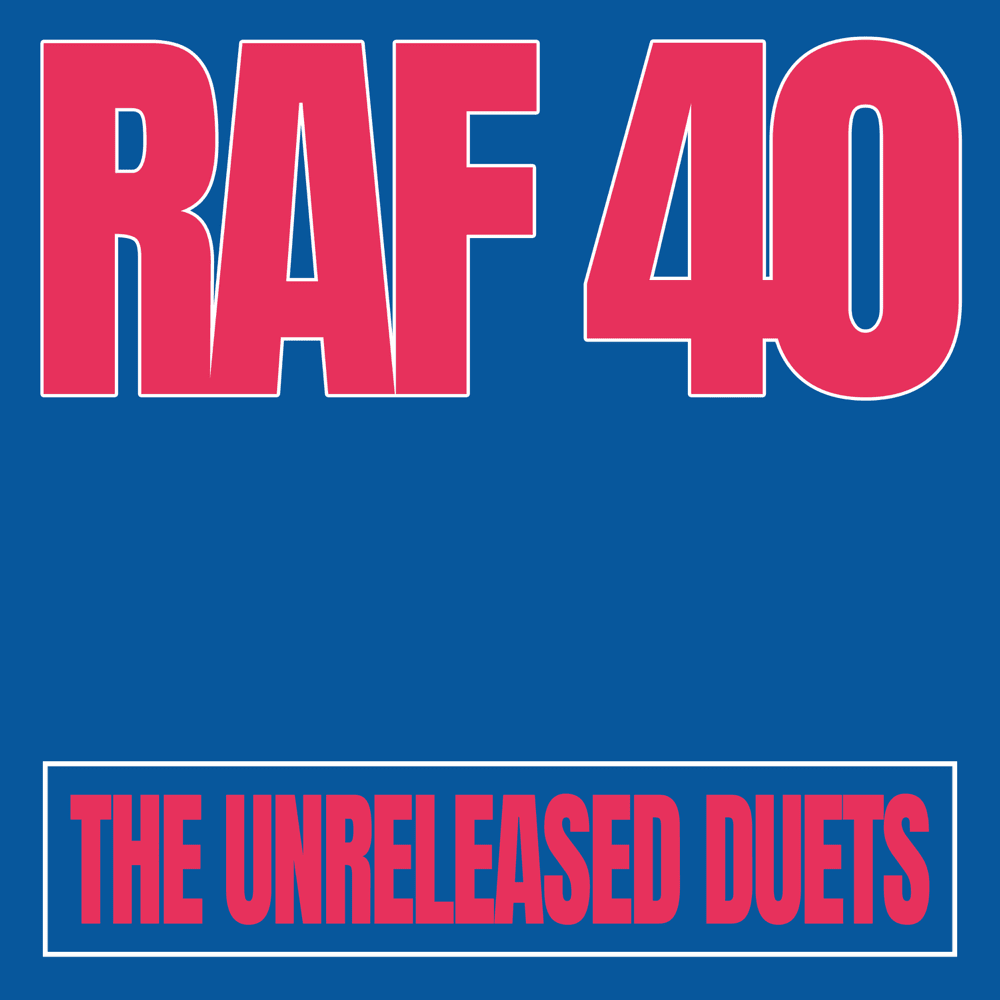 Cover dell'album 'RAF40: the unreleased duets - EP'
