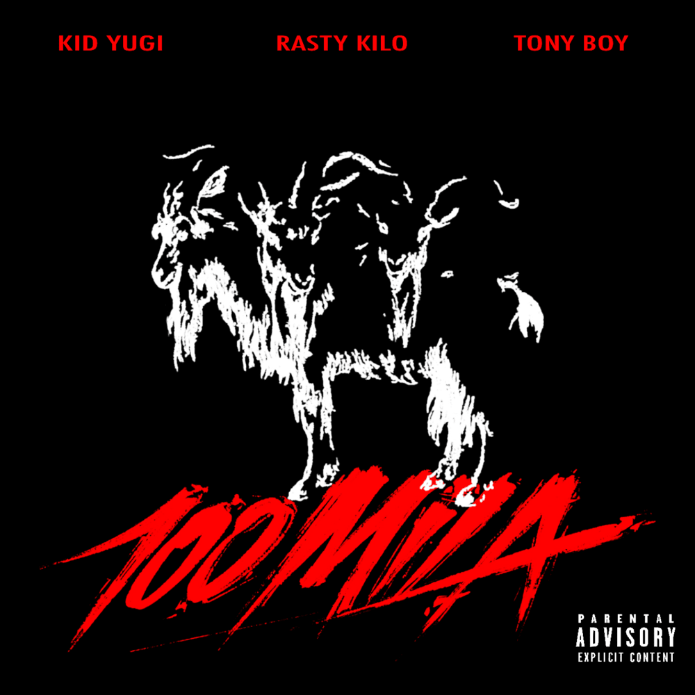 Cover della canzone '100MILA' di Rasty Kilo ft. Kid Yugi, Tony Boy