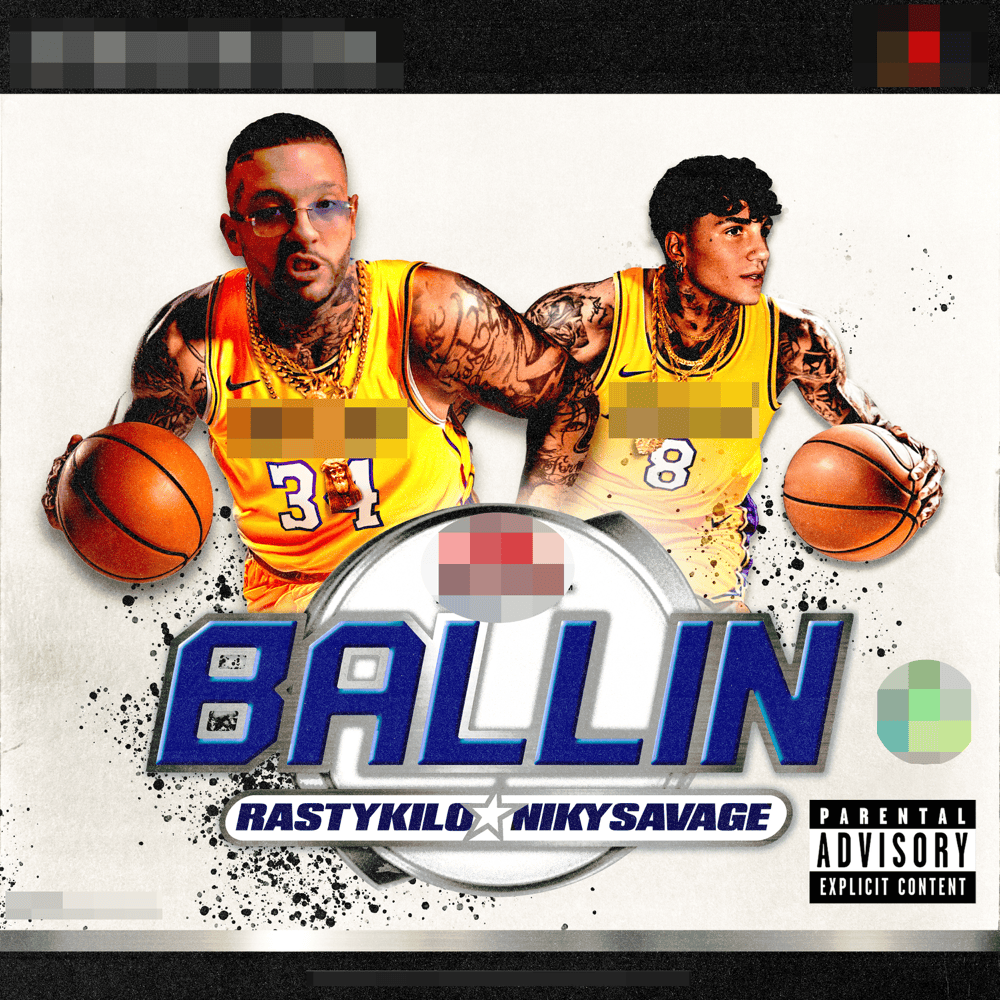 Cover della canzone 'BALLIN' di Rasty Kilo ft. Niky Savage