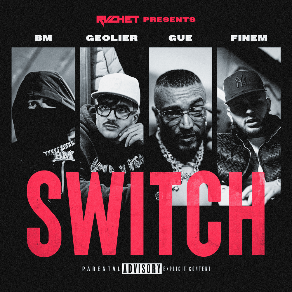 Cover della canzone 'SWITCH' di Rvchet ft. BM (UK), Finem, Geolier, Guè