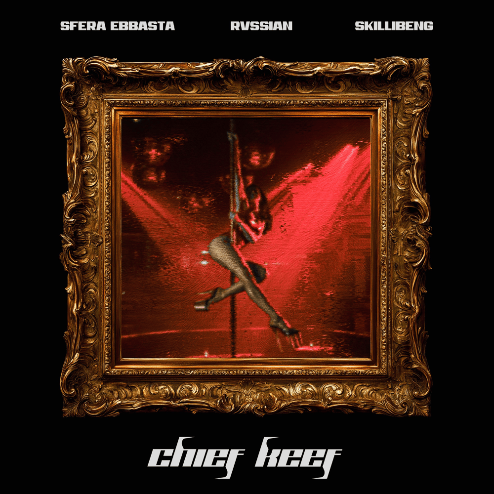 Cover della canzone 'CHIEF KEEF' di Rvssian