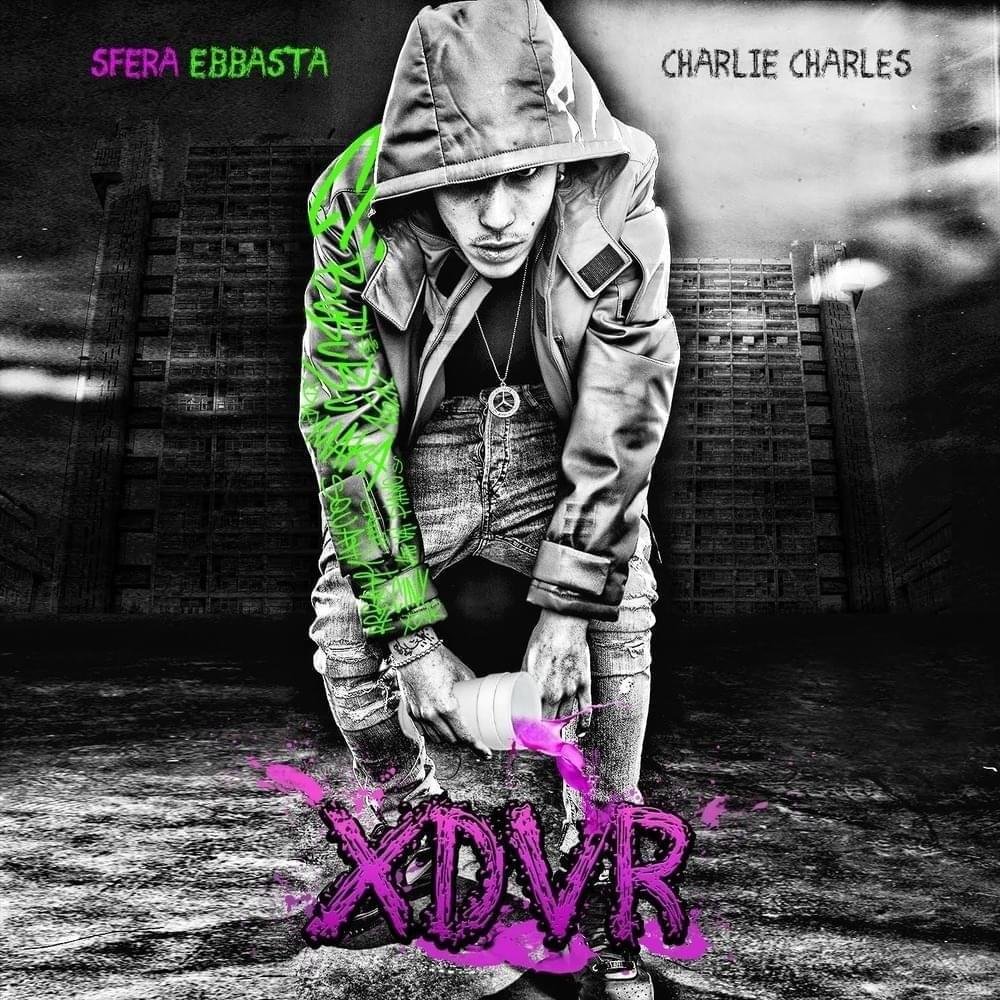 Cover dell'album 'XDVR' di Sfera Ebbasta, Charlie Charles