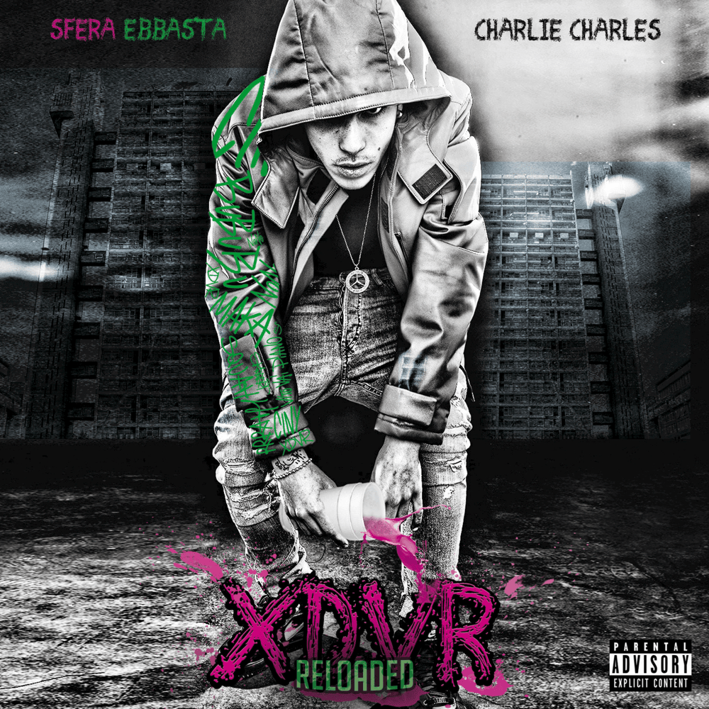 Cover dell'album 'XDVR Reloaded' di Sfera Ebbasta, Charlie Charles