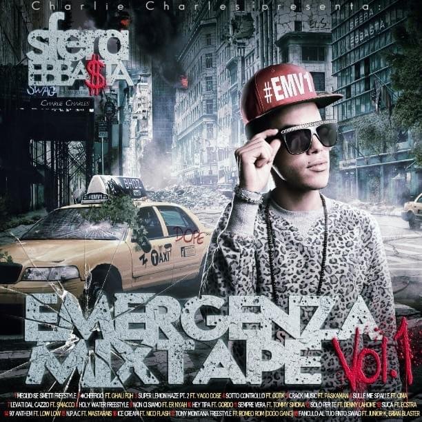 Cover dell'album 'Emergenza Mixtape Vol. 1' di Sfera Ebbasta