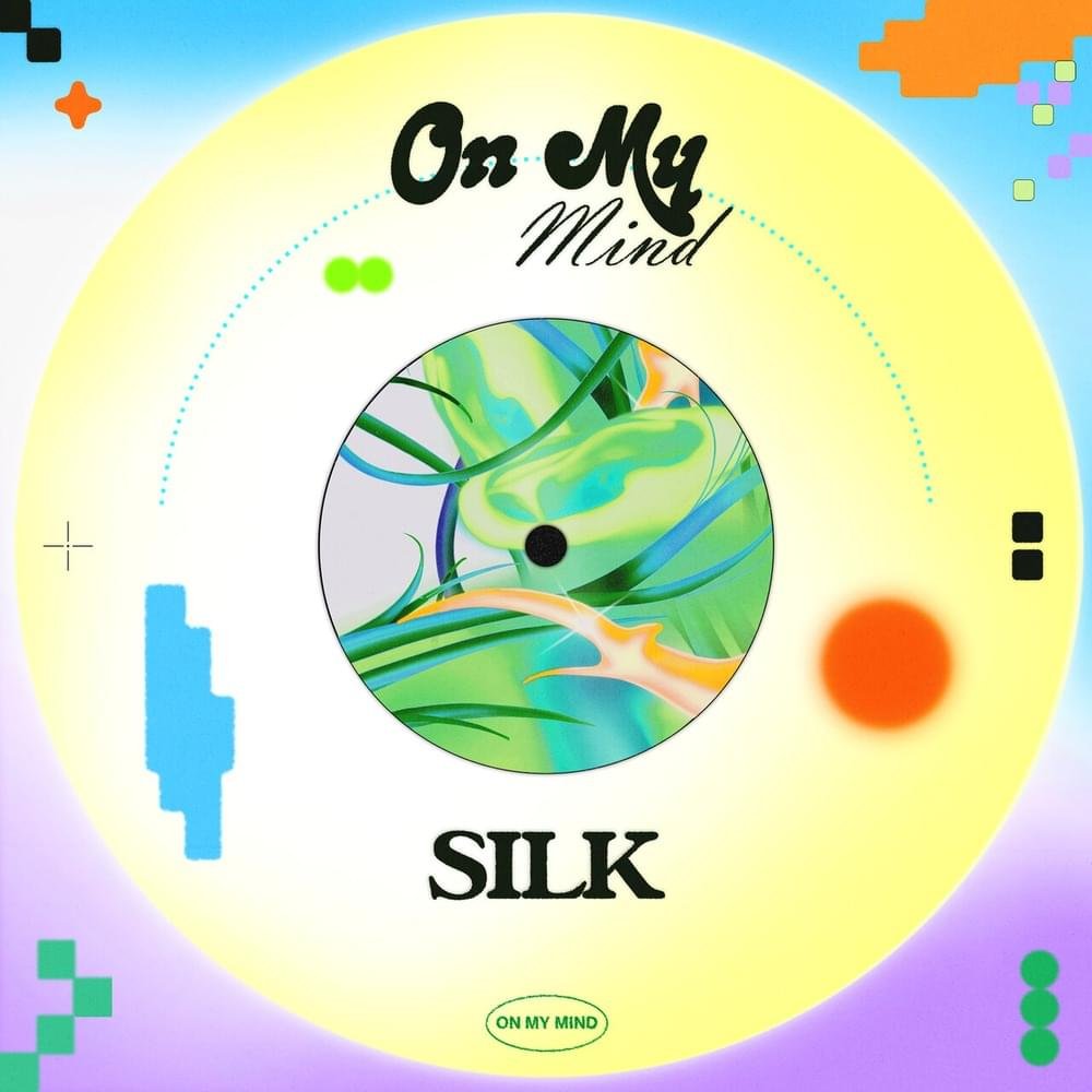 Cover della canzone 'On My Mind' di Silk & jam