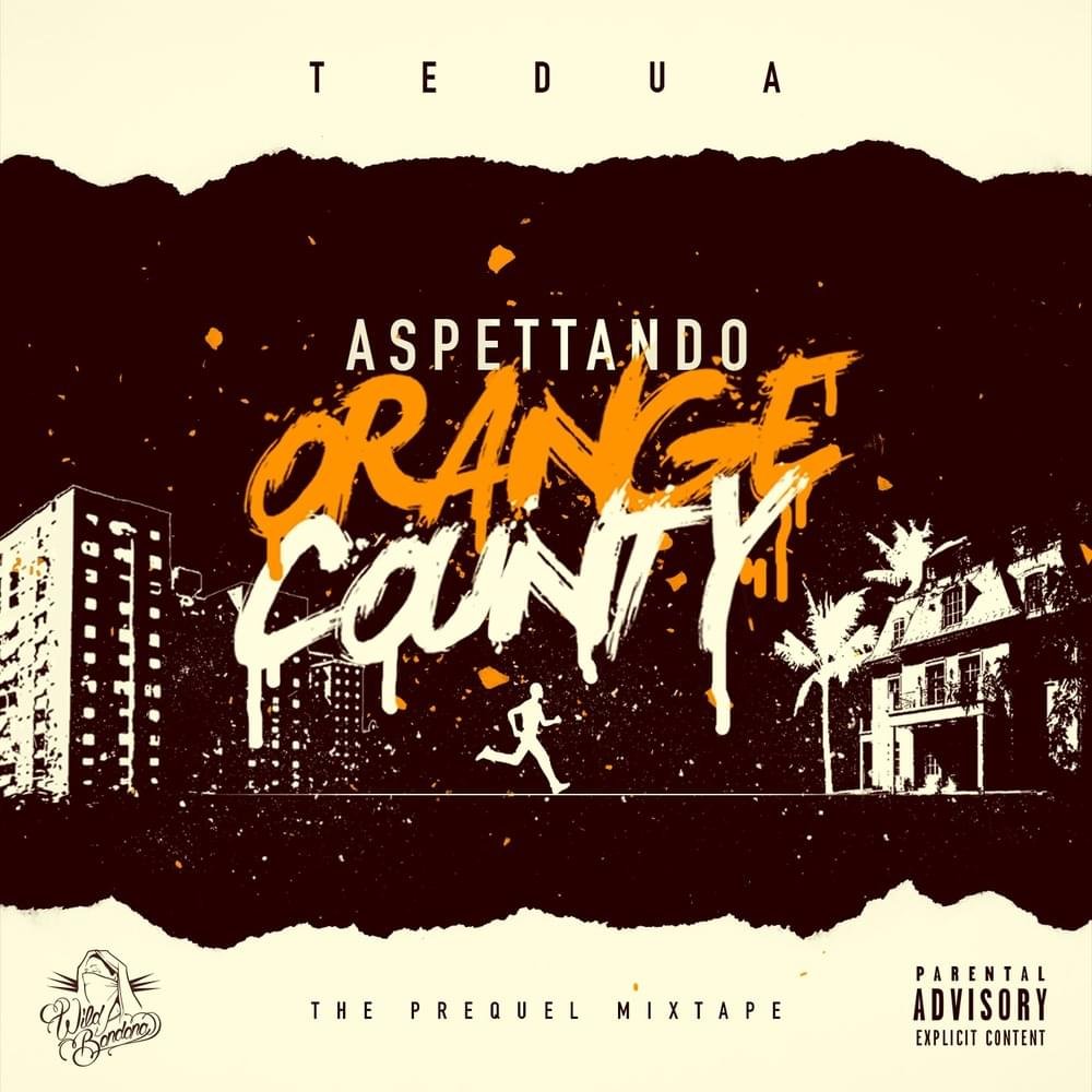 Cover dell'album 'Aspettando Orange County Mixtape' di Tedua