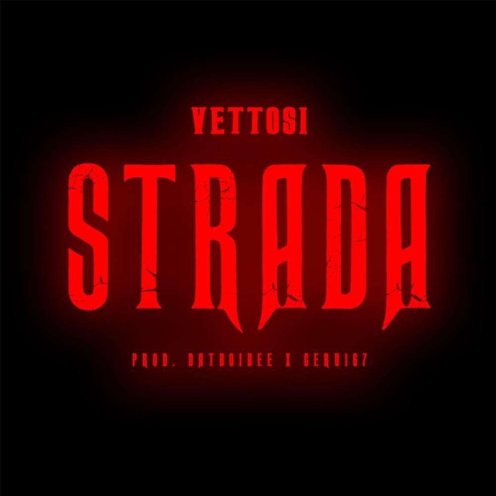 Cover della canzone 'STRADA' di Vettosi