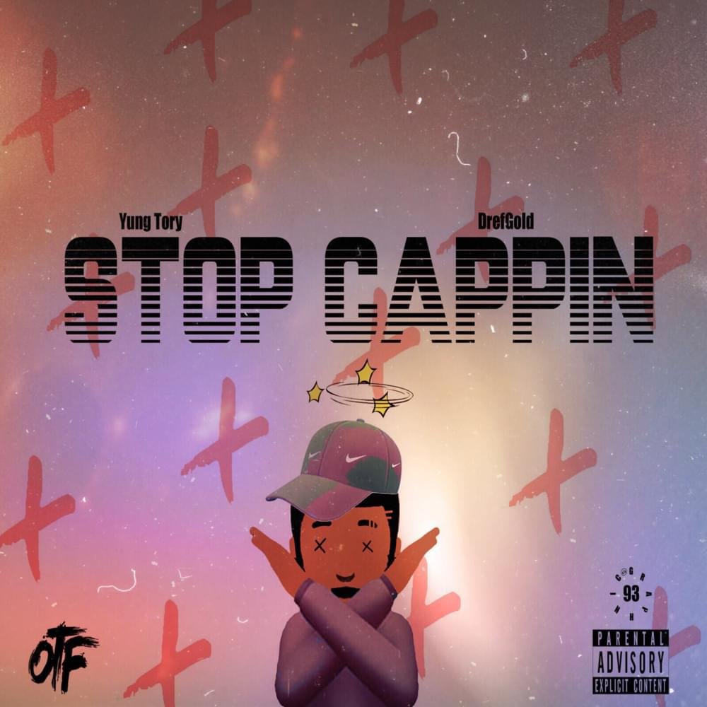 Cover della canzone 'Stop Cappin' di Yung Tory ft. DrefGold
