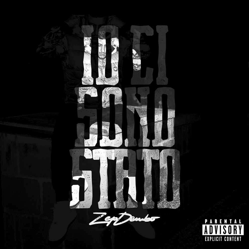 Cover della canzone 'IO CI SONO STATO' di Zep Dembo