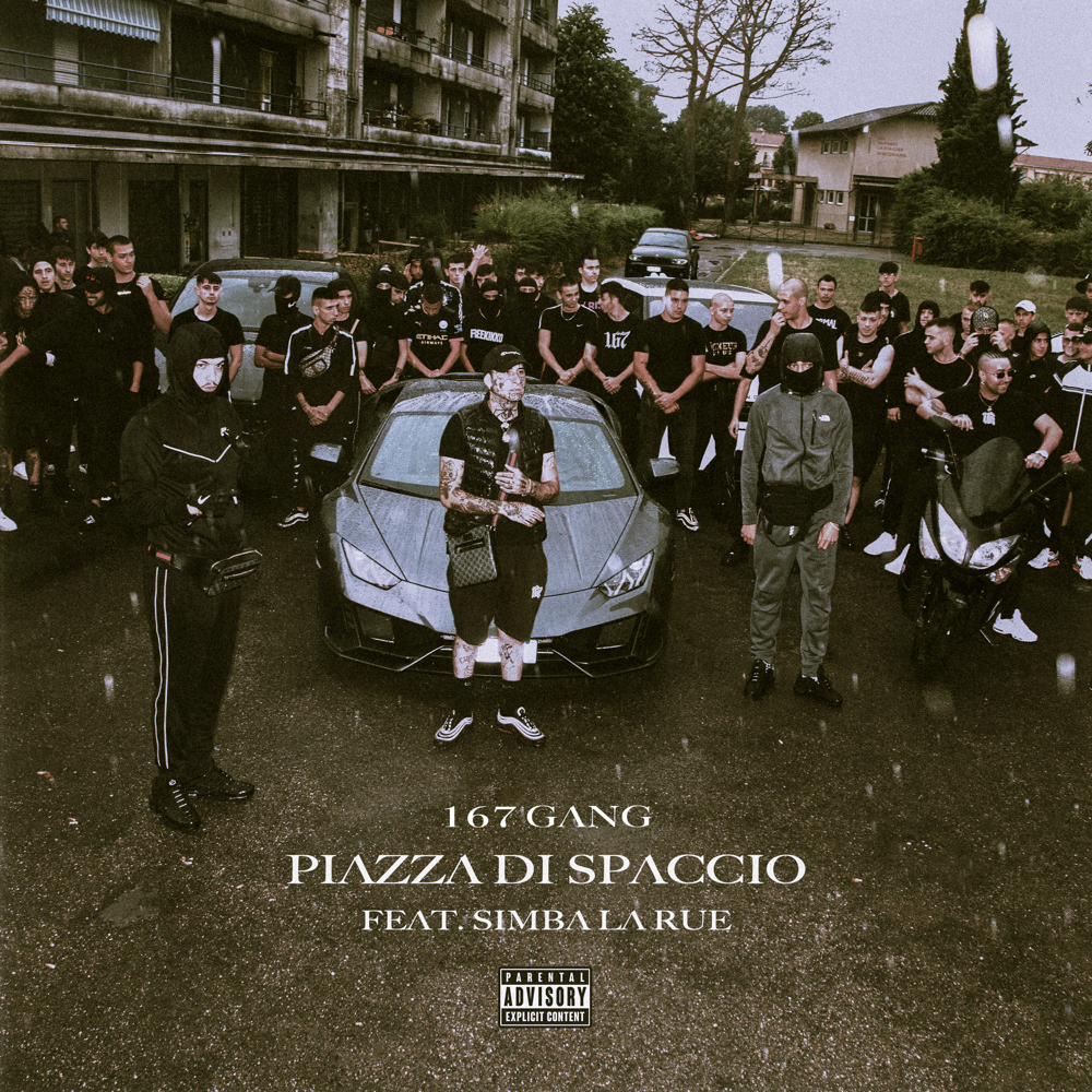 Cover della canzone 'Piazza Di Spaccio' di 167 Gang ft. Simba La Rue
