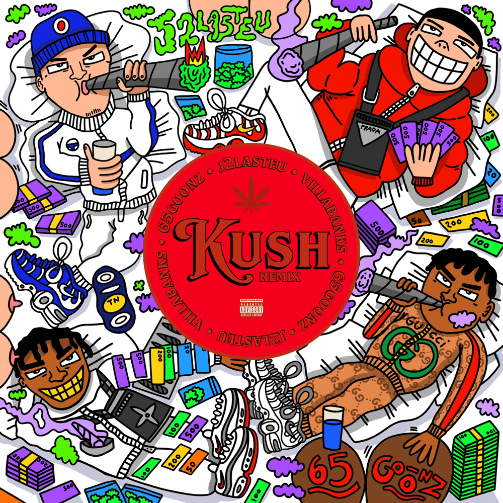 Cover della canzone 'Kush (Remix)' di 65Goonz, J2LASTEU, VillaBanks