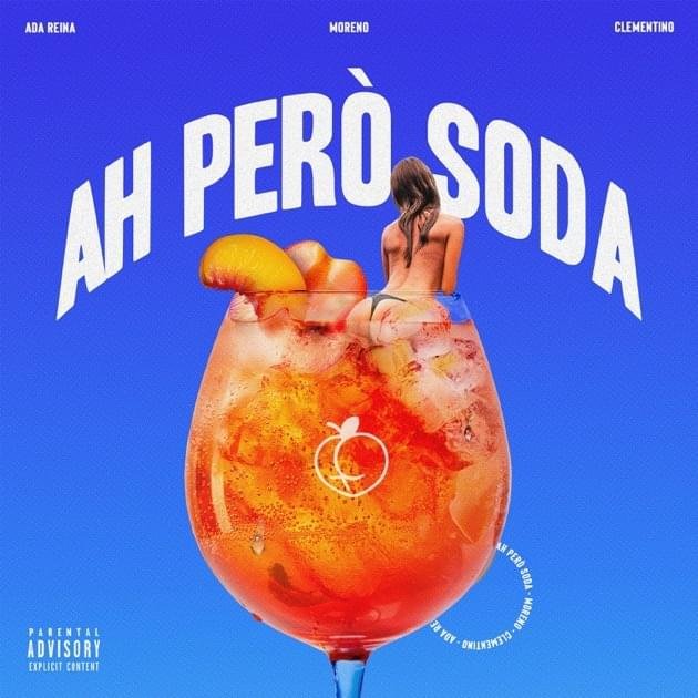 Cover della canzone 'AH PERÒ SODA' di Ada Reina, Clementino, Moreno