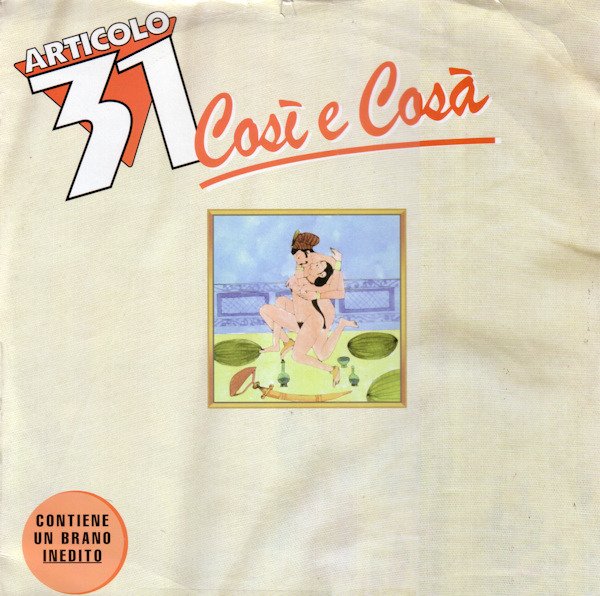Cover della canzone 'Così E Cosà' di Articolo 31