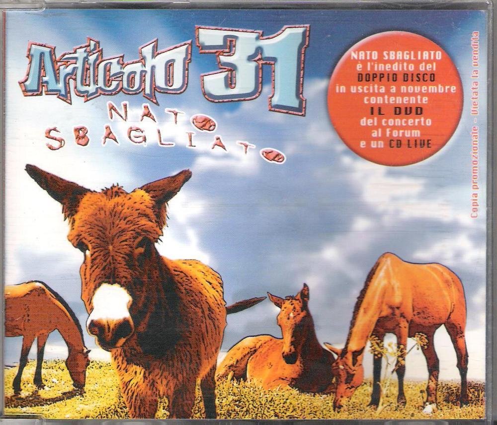 Cover della canzone 'Nato Sbagliato' di Articolo 31