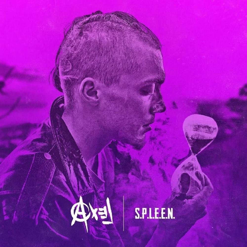 Cover dell'album 'S.P.L.E.E.N.' di Axel Spleen